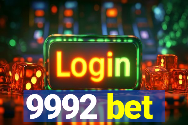 9992 bet